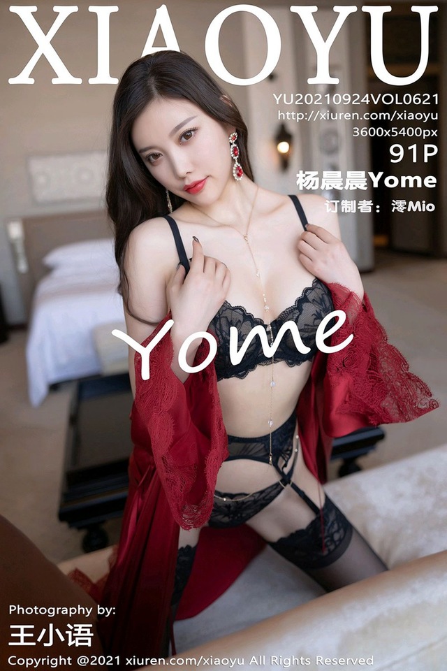 [XIAOYU语画界]2021.09.24 VOL.621 杨晨晨Yome[91+1P／741MB]