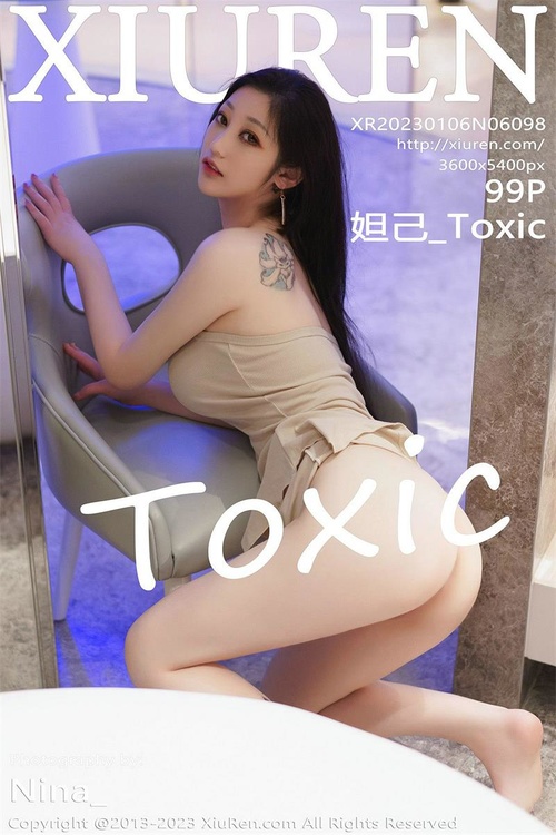 [Xiuren秀人网]2023.01.06 NO.6098 妲己_Toxic[99+1P／802MB]