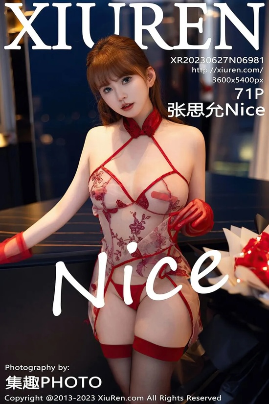 [Xiuren秀人网]2023.06.27 NO.6981 张思允Nice[71+1P／625MB]