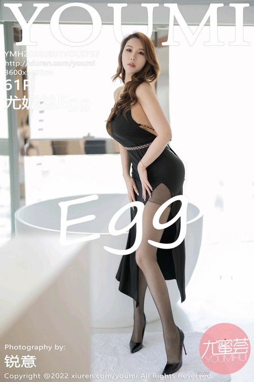 [YOUMI尤蜜荟]2022.06.01 VOL.797 尤妮丝Egg[61+1P／424MB]