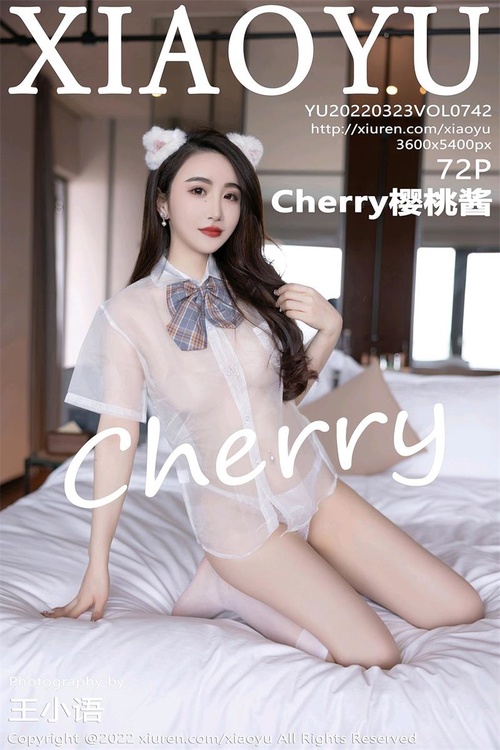 [XIAOYU语画界]2022.03.23 VOL.742 Cherry樱桃酱[72+1P／599MB]