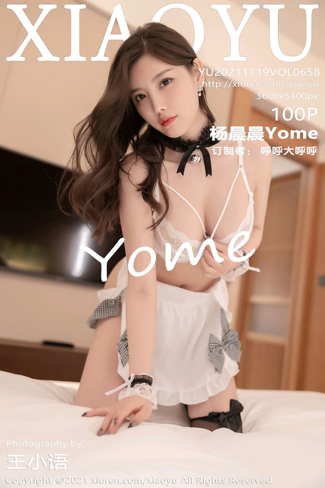 [XIAOYU语画界]2021.11.19 VOL.658 杨晨晨Yome[100+1P／823MB]