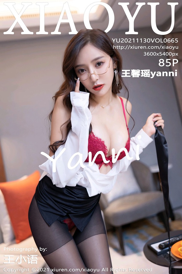 [XIAOYU语画界]2021.11.30 VOL.665 王馨瑶yanni[85+1P／819MB]