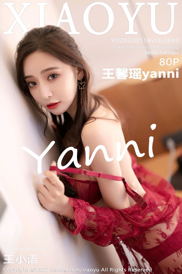 [XIAOYU语画界]2022.01.18 VOL.699 王馨瑶yanni[80+1P／672MB]