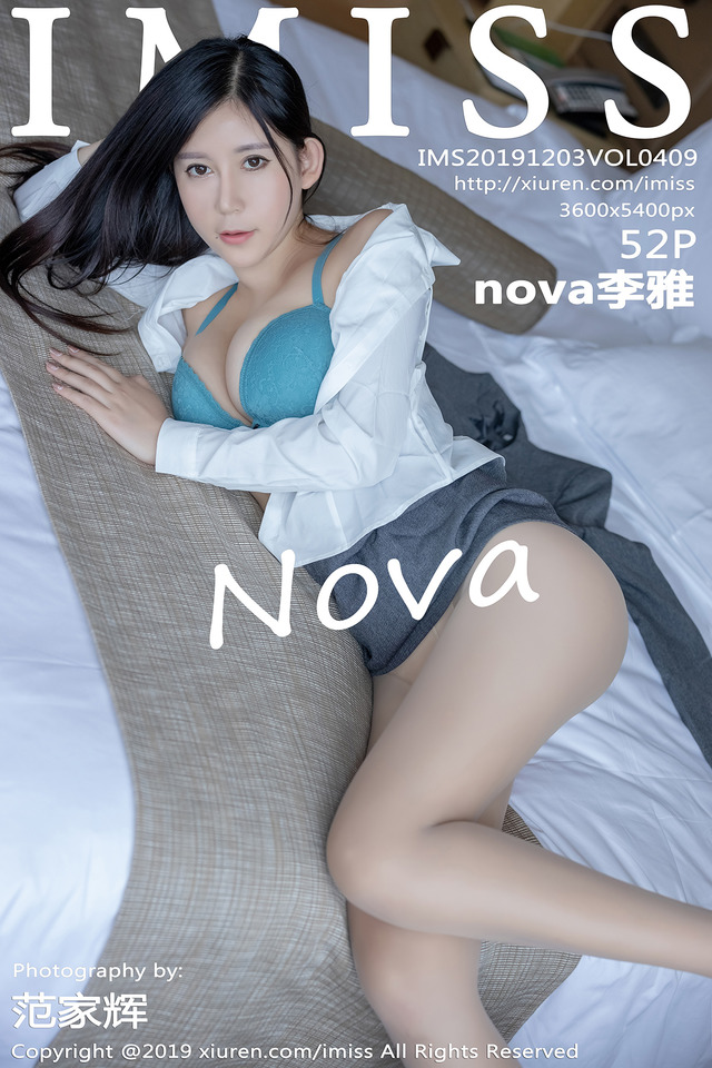 爱蜜社 – 2019.12.03 VOL.409 nova李雅[52+1P216M]