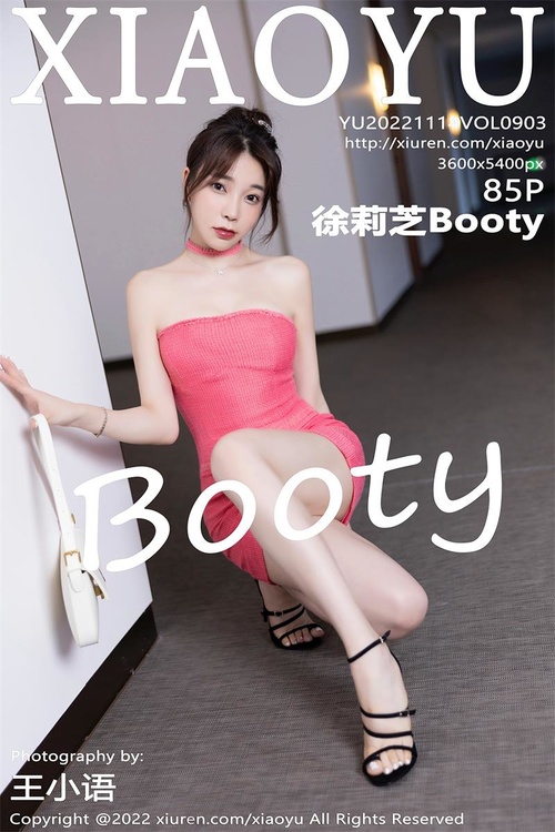 [XIAOYU语画界]2022.11.14 VOL.903 徐莉芝Booty[85+1P／589MB]